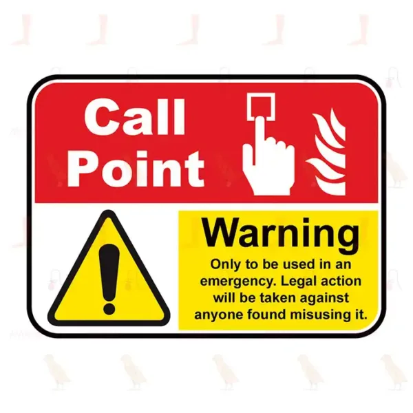 Call Point and Warning