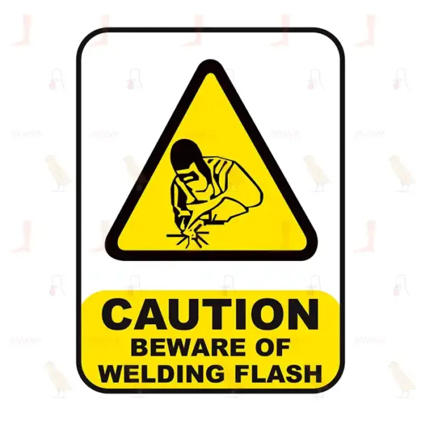 Caution Beware Of Welding Flash