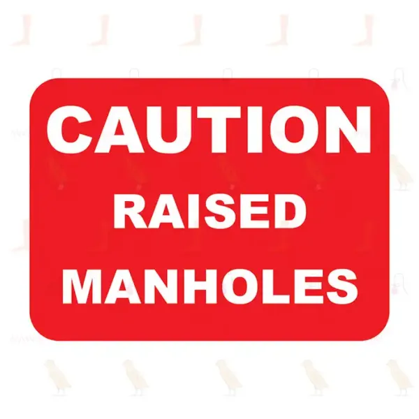 Caution Raised Manholes
