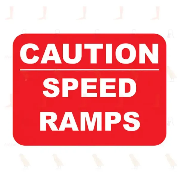 Caution Speed Ramps