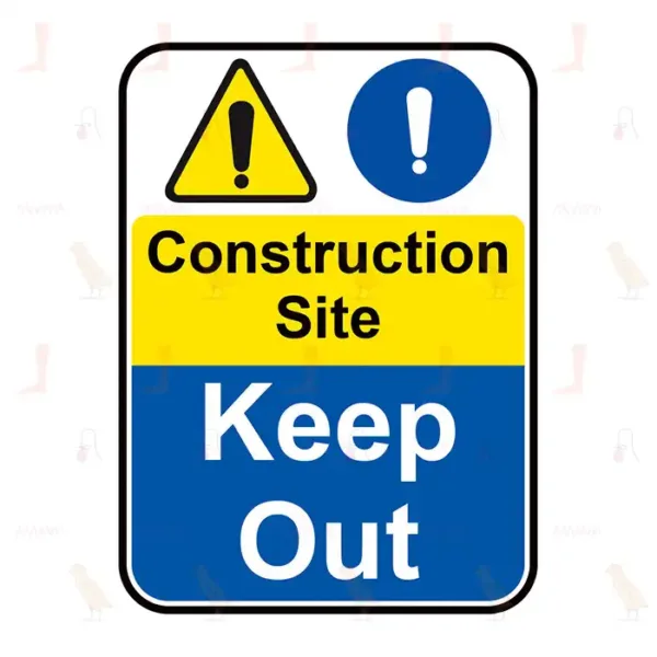 Construction Site Keep Out