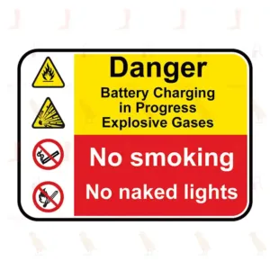 Danger Battery Charging, No smoking, No naked lights