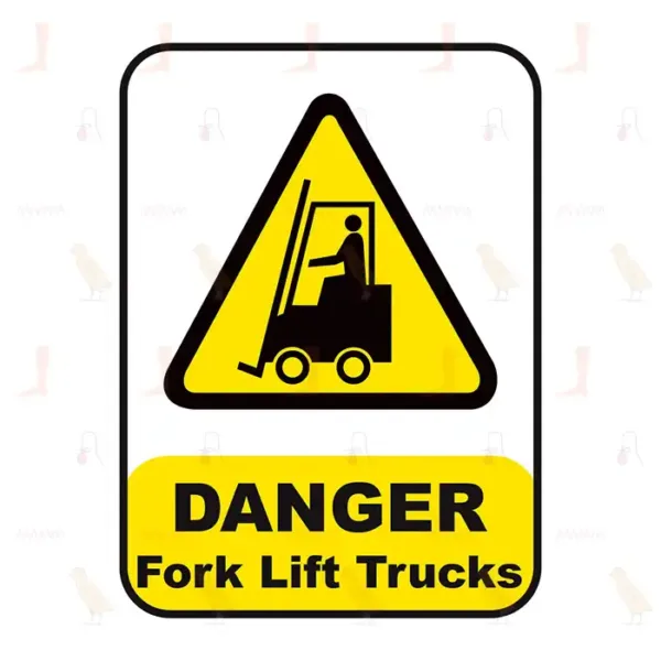 Danger Fork Lift Trucks