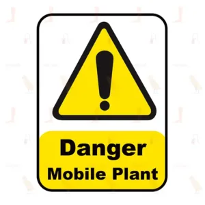 Danger Mobile Plant