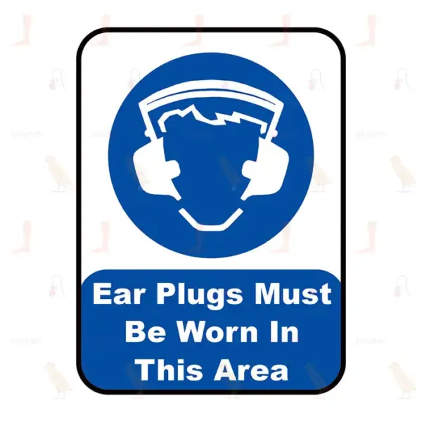Ear Plugs Must Be Worn In This Area