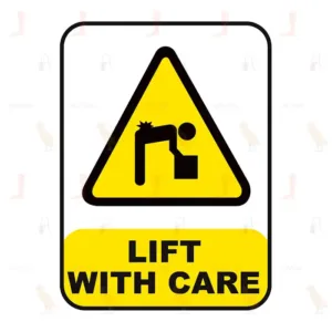 Lift With Care