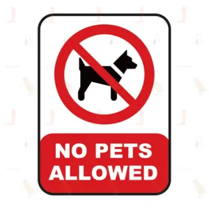 NO PETS ALLOWED