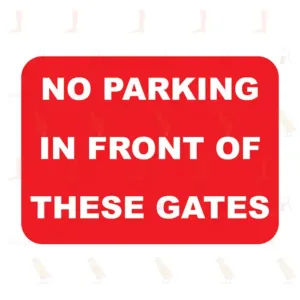 No Parking In Front Of These Gates