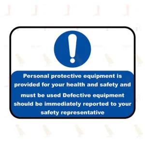 Personal Protective Equipment is provided