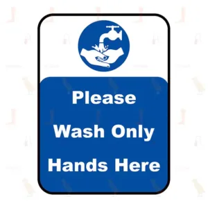 Please Wash Only Hands Here