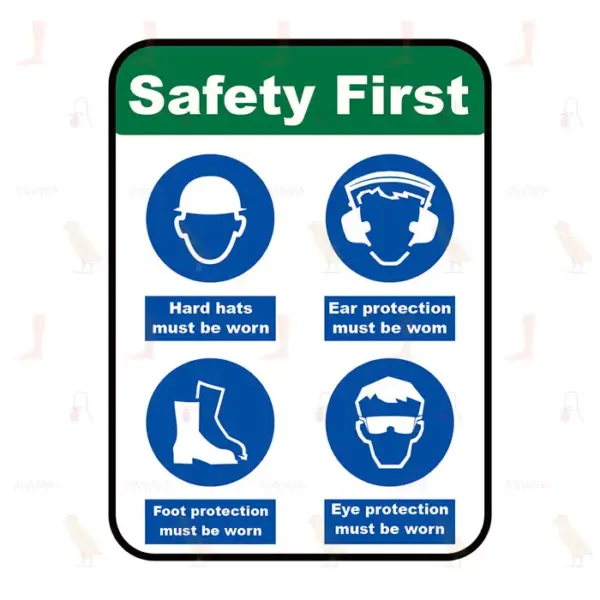 Safety First Ppe Sign