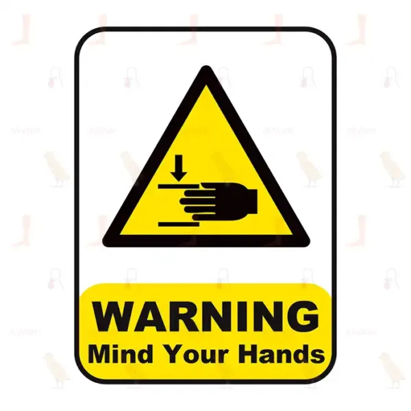Warning Mind Your Hands
